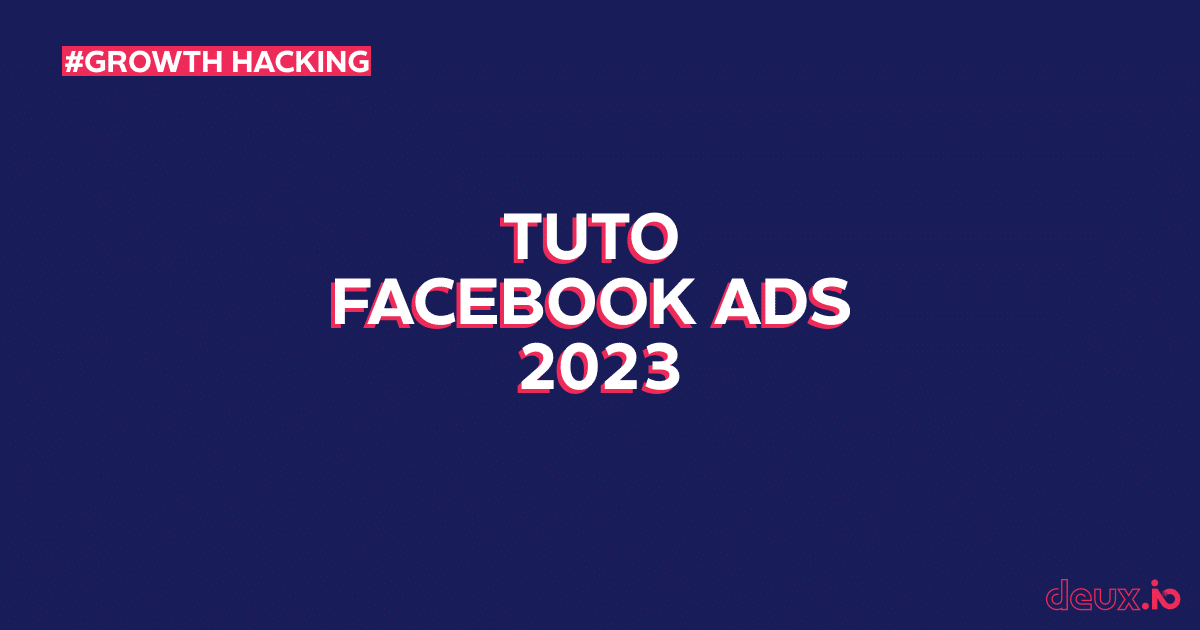 facebook ads tuto