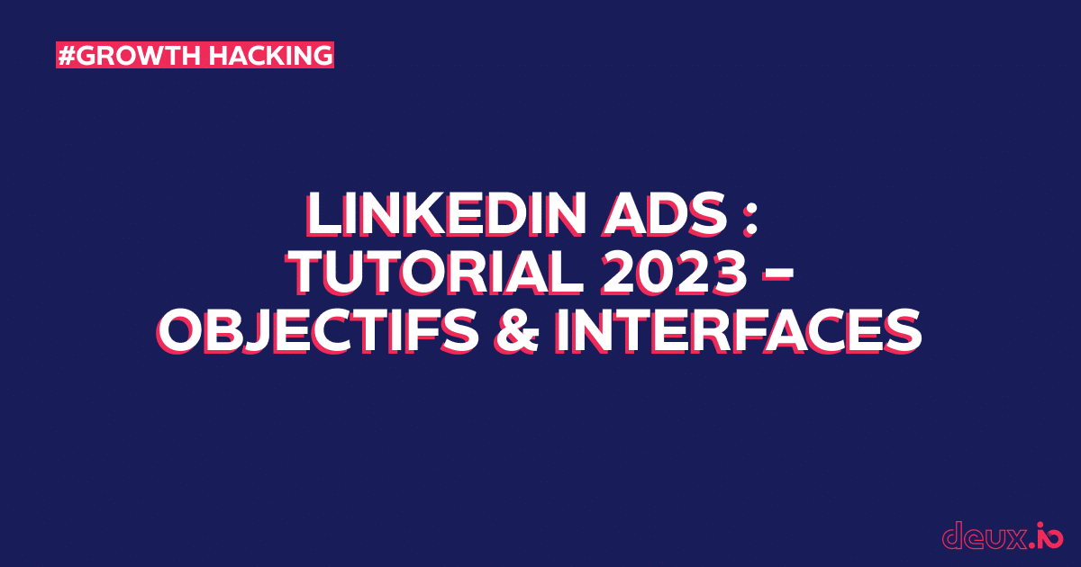 linkedin ads tuto